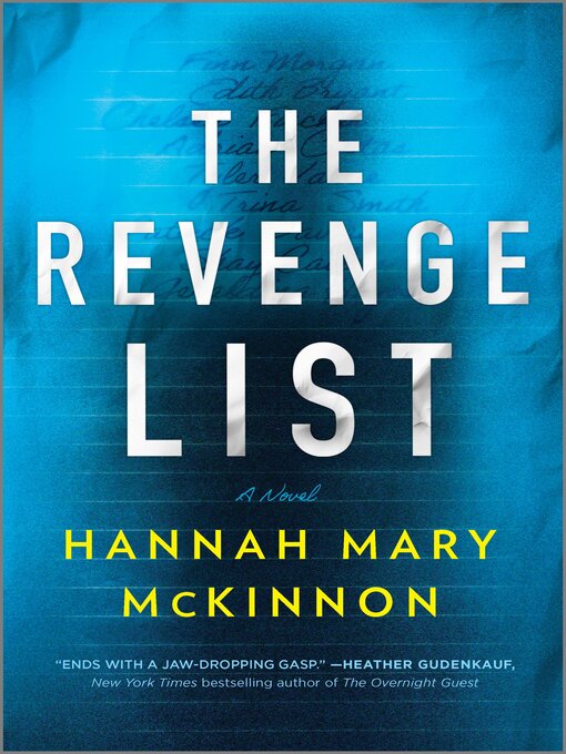 Title details for The Revenge List by Hannah Mary McKinnon - Wait list